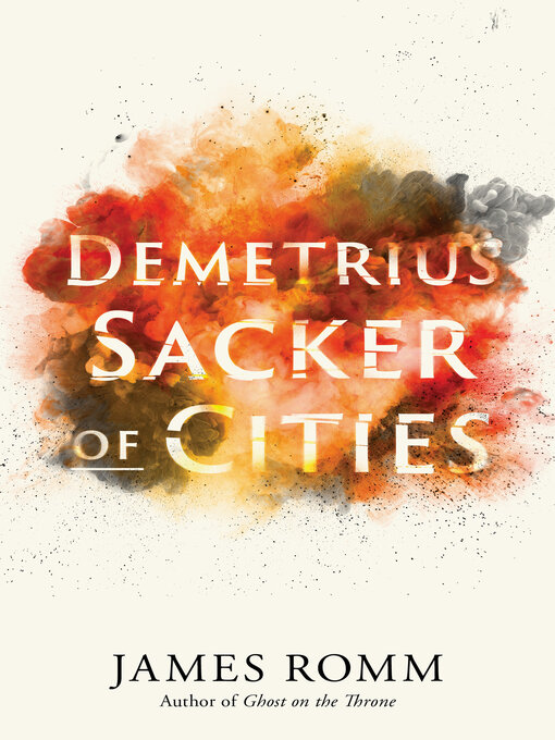 Title details for Demetrius by James Romm - Available